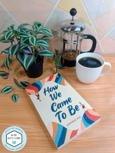How We Came To Be