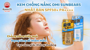 [MẪU MỚI] KEM CHỐNG NẮNG OMI SUNBEARS NHẬT BẢN SPF50+ PA++++ (LỌ 30GR)
