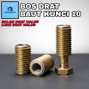 BOS DRAT M6 x M10 SPESIFIKASI DALAM BAUT KUNCI 10 x LUAR BAUT KUNCI 14 MENGATASI DRAT LUBANG BAUT YANG AUS DOL SLEK ATAU RUSAK BOSH DRAT BOSS DRAT OVER BOSS PERBOSS VERBOSS SOK DRAT SHOCK DRAT TAP BAUT BAUD