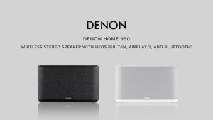 Denon Home 350 - Wireless powered speaker with HEOS Built-in Bluetooth and Apple AirPlay 2