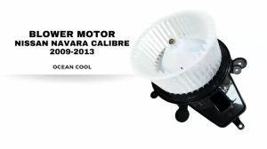 โบลเวอร์ นิสสัน นาวาร่า คาลิเบอร์ ปี 2009 - 2013 (4 รู) BW0127 BLOWER MOTOR NISSAN NAVARA CALIBRE 09-13 มอเตอร์พัดลมแอร์ โบเวอร์ ยี่ห้อ JC /จอนชวน