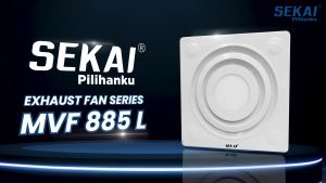 SEKAI Exhaust Fan LED Lightning / Kipas Angin Hexos Plafon Dak Lampu LED- MVF 885 L