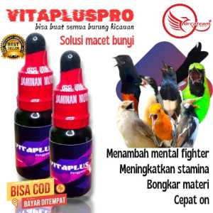VITAPLUSPRO PENGGACOR SEMUA BURUNG KICAUAN KHUSUS LOMBA