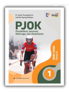 Ori Buku PJOK Kelas 10 SMK Kurikulum Merdeka Erlangga