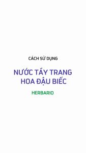 Bộ Nước tẩy trang Hoa đậu biếc Herbario 300ml + Toner Hoa đậu biếc Herbario 200ml ngăn ngừa lão hóa da