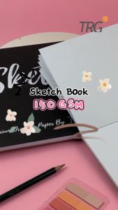 TRG Sketchbook Sketch Drawing Book A4 150gsm SKBK-21-A4 - Kertas Buku Gambar & Sketsa 150 gsm TRG