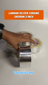 Lakban Silver Chrome 2 Inch - Reflektor Cahaya dan Penutup Kendaraan / Barang Chrome - Panjang 36m