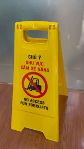 Biển báo chữ A di động khu vực cấm xe nâng hoạt động