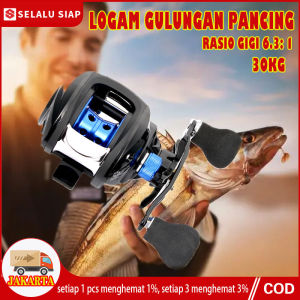 Reel Pancing Full Besi Reel Pancing Murah Cuci Gudang Katrol Pancing Real Pancing Rell Pancing Spinning Fishing Reel 6.3:1 Fishing Wheel 30kg Max Drag Baitcasters Spinning Fishing Reel Baitcasting Reel