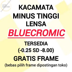Kacamata Minus Tinggi Bluecromic Kacamata Rabun Jauh -0.25 sd -8.00 Pria dan Wanita Kacamata Bluecromic