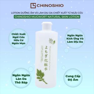 Lotion Dưỡng Ẩm Và Làm Dịu Da Chiết Xuất Từ Ngải Cứu Chinoshio Mugwort Natural Skin Lotion 500mL
