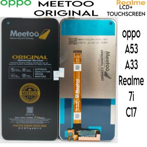 LCD TOUCHSCREEN OPPO A53 2020/A33 2020/A54 4G/A55 4G/REALME 7i/REALME C17 MEETOO ORIGINAL FULLSET