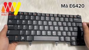 Bàn phím laptop Dell latitude E6420 E5420 E5430 E6220 E6320 E6230 E6330 E6430 E6440