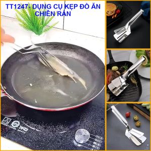 Xẻng kẹp đồ chiên rán dụng cụ lật mặt đồ ăn. Kẹp inox gắp thức ăn chống nóng