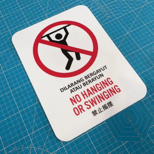 No Hanging Swinging. Dilarang Bergayut Berayun Panjat. Sticker Sign Signage Notice. Do Not Swing Climb Climbing