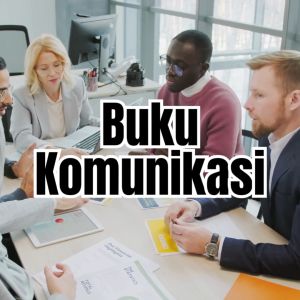 Buku Ilmu Komunikasi: Panduan Lengkap