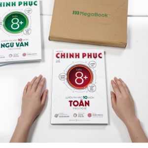 Sách Chinh phục luyện thi vào 10 môn Toán theo chủ đề - Megabook