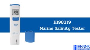 เครื่องวัดค่าความเค็มน้ําเลี้ยงในตู้ปลาทะเล รุ่น HI98319 แบบดิจิตอล ยี่ห้อ HANNA