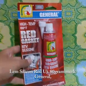 Lem Silikon SilikonRed 80 Gram Merk General: Aplikasi & Manfaat