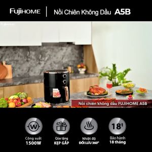 Nồi chiên không dầu 5.5L FUJIHOME dung tích 5.5 Lít công suất mạnh 1500W nồi chiên giá rẻ đa năng - Hàng chính hãng