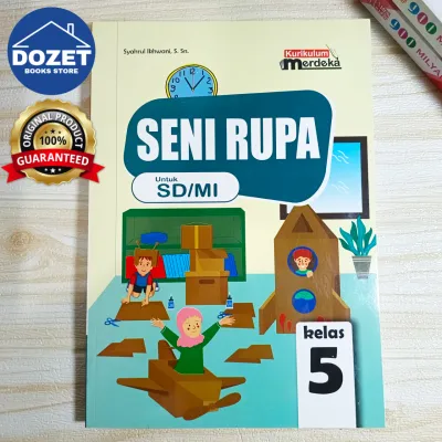 Buku Seni Rupa Kelas 5 SD/MI Kurikulum Merdeka Untuk Siswa CV. WAHANA KARYA JAYA