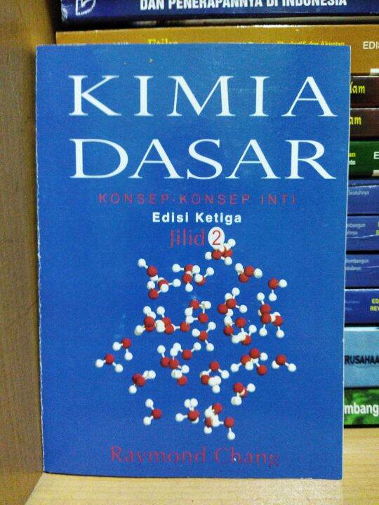 Kimia Dasar Edisi 3 Jilid 2 - Raymond Chang | Lazada Indonesia