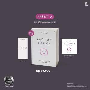 Buku Nanti Juga Terbiasa edisi TTD Penulis - Helobagas