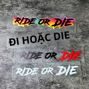 1 Máy Tính Vinyl Chống Thấm Decal Đi Xe Hoặc Chết Xe Máy Miếng Dán Kính Cường Lực Cho Xe Tay Ga Bình Nhiên Liệu Trước Fairing Xe Đạp Đầu Ống Ngộ Nghĩnh Motto