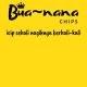 Bua~nana  chips
