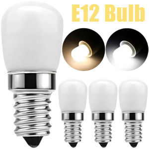 หลอดไฟ LED ขนาดเล็ก / หลอดไฟตู้เย็น E12 220V / โคมไฟตู้ประหยัดพลังงานขนาดเล็ก / หลอดไฟเกลียวเปลี่ยนได้สำหรับใช้ในครัวเรือน