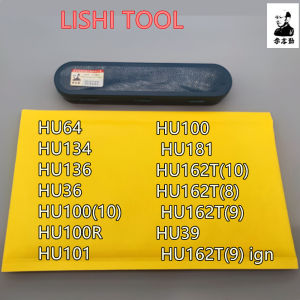 LISHI TOOLS HU100 HU64 HU100R  HU101 HU134 HU136 HU36 HU100(10) HU100R HU100 HU181 HU162T(10) HU162T(8) HU162T(9) HU39