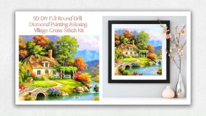 Fast Delivery 5D DIY Full Round Drill Diamond Painting Kit: Relaxing Village Cross Stitch