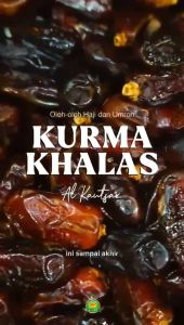 Kurma Khalas Premium 10Kg & 5Kg: Oleh-Oleh Haji dan Umrah