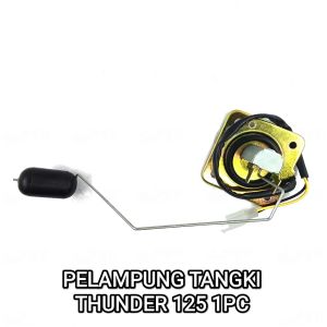 Pelampung Tangki Thunder 125 - Plampung Apung Tengki Tanki Tank Teng Bensin Bengsin Minyak Suzuki Thunder 125