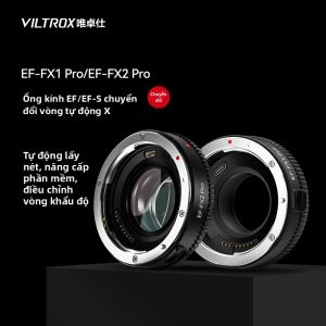 VILTROX(Viltrox) | Vòng Đệm Tự Động Tập Trung Tăng Giảm Ánh Sáng EF sang X-Mount