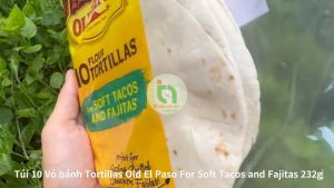 HSD 24.2.27 - Túi 10 Vỏ bánh Tortillas Old El Paso Flour For Soft Tacos and Fajitas 232g