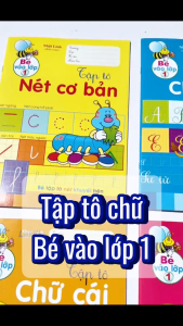 Bộ 6 cuốn cho Bé vào lớp 1 - Tập tô nét tô số tập đồ chữ thường và chữ hoa - Tân Việt