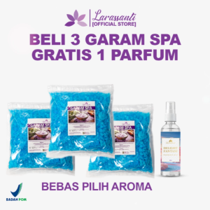 LARASSANTI - Beli 3 Garam Spa 1kg Dapat 1 Parfum Bebas Pilih