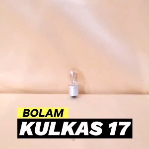 B17 BOHLAM LEMARI ES / LAMPU KULKAS DOP / BOLAM 17