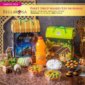 BELLAROSA PAKET SIRUP MASJID/EID MUBARAK 2025 PARSEL LEBARAN HAMPERS IDUL FITRI