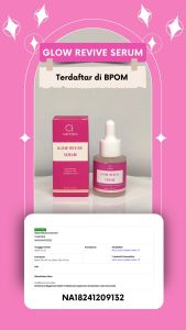 Cantikia Glow Revive Serum Mencerahkan Kulit 3x Lebih Efektif 20 mL Resmi BPOM
