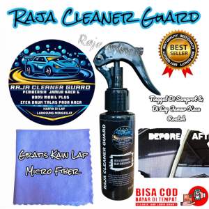 Raja Cleaner Guard Pembersih Jamur Kaca Body Mobil Plus Efek Daun Talas Pada Kaca Mobil anda Melindungi Kaca Body Serta Ban Dashboard Interior Kendaraan anda Dari Sinar UV debu Kotoran Serta Memberikan Kesan Kilap Licin Pada Kendaraan Anda Kemasan 100ML
