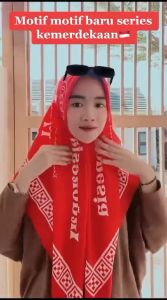 Kerudung Motif Series Hut RI Kemerdekaan Hijab Merah Putih By Arsyana Esklusif