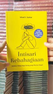 Buku Intisari Kebahagiaan: Refleksi Hidup bagi Orang yang Merasa Gagal