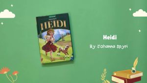 English Story Book/Little Woman/Heidi- Illustrated Abridged Classics for Children with Practice Questions Hardcover for ages 7-10 Years