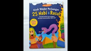 Buku Cerita Anak Islam Kisah Teladan Perjuangan 25 Nabi & Rasul