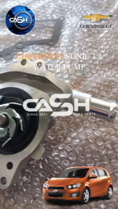 CHEVROLET SONIC WATER PUMP SONIC 1.4 WATER PUMP CHEVROLET THERMOSTAT