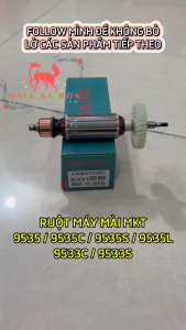 Rotor Máy Mài MKT 9535 / 9535C / 9535S / 9535L / 9533C / 9533S