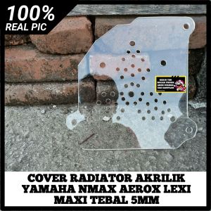 COVER RADIATOR TUTUP RADIATOR KACA AKRILIK YAMAHA NMAX N MAX NMAX AEROX LEXI MAXI MOTIF LOGO MOBIL MITSUBISHI FREE BAUT
