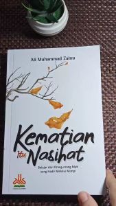 Kematian itu Nasihat - Pustaka Al-Kautsar